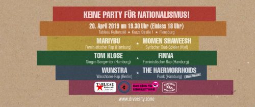 20.04.2019 19:30 Uhr Flensburg Kulturcafé Tableau - Keine Party für Nationalismus!